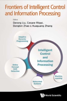 Image for Frontiers of intelligent control and information processing