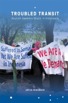 Image for Troubled transit: asylum seekers stuck in Indonesia