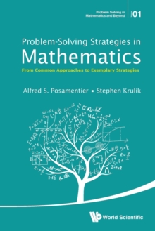 Image for Problem-solving Strategies In Mathematics: From Common Approaches To Exemplary Strategies
