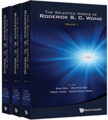Image for Selected Works Of Roderick S. C. Wong, The (In 3 Volumes)