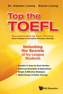 Image for Top the TOEFL: unlocking the secrets of Ivy League students