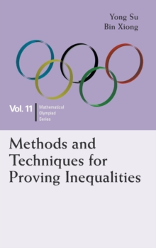 Image for Methods And Techniques For Proving Inequalities: In Mathematical Olympiad And Competitions