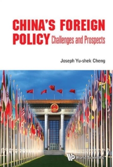 Image for China's Foreign Policy: Challenges And Prospects