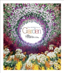 World in a Garden