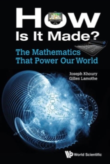 Image for Mathematics That Power Our World, The: How Is It Made?