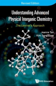 Image for Understanding Advanced Physical Inorganic Chemistry: The Learner's Approach (Revised Edition)