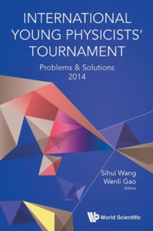 Image for International Young Physicists' Tournament: Problems & Solutions 2014