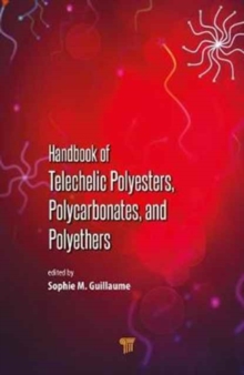 Image for Handbook of Telechelic Polyesters, Polycarbonates, and Polyethers