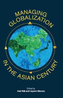 Image for Managing Globalization in the Asian Century