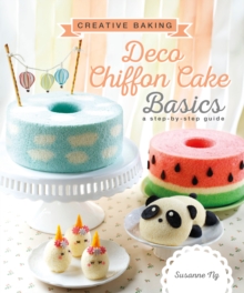 Image for Creative Baking:  Deco Chiffon Cakes Basics