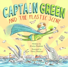 Image for Captain Green and  the Plastic Scene