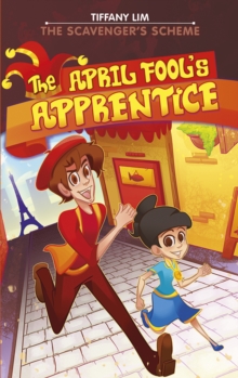 The April Fool's Apprentice: Scavenger's Scheme