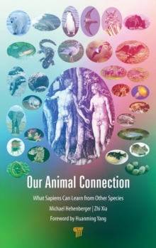 Image for Our animal connection  : what sapiens can learn from other species