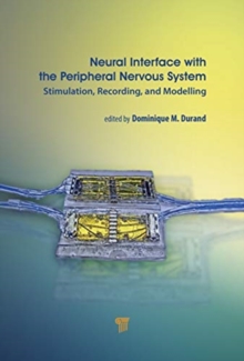 Image for Neural interface with the peripheral nervous system  : stimulation, recording, and modelling