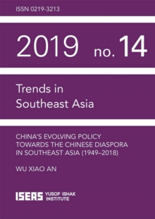 Image for China’s Evolving Policy Towards the Chinese Diaspora in Southeast Asia