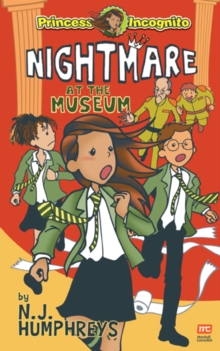 Image for Princess Incognito: Nightmare at the  Museum