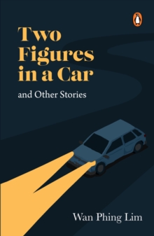 Two Figures in a Car  and Other Stories