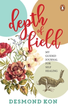 Image for Depth of Field : My Guided Journal for Self Healing