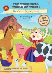 The Wonderful World of Words: The Queen Takes Action: Volume 15