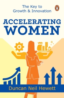 Image for Accelerating women  : the key to growth & innovation
