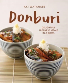 Image for Donburi: (New Edition) : Delightful Japanese Meals in a Bowl