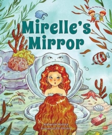 Mirelle’s Mirror