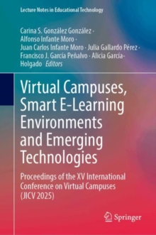 Virtual Campuses, Smart E-Learning Environments and Emerging ...