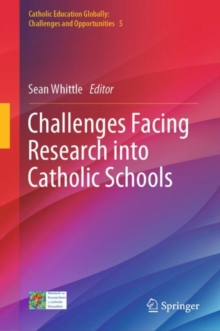 Image for Challenges Facing Research into Catholic Schools