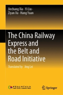 Image for The China Railway Express and the Belt and Road Initiative
