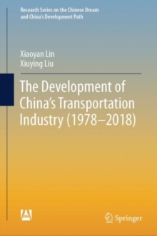Image for The Development of China's Transportation Industry (1978-2018)