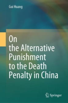 Image for On the Alternative Punishment to the Death Penalty in China