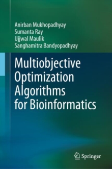 Image for Multiobjective Optimization Algorithms for Bioinformatics