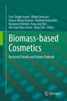 Image for Biomass-based Cosmetics : Research Trends and Future Outlook
