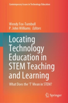 Image for Locating Technology Education in STEM Teaching and Learning