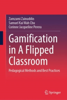 Image for Gamification in A Flipped Classroom
