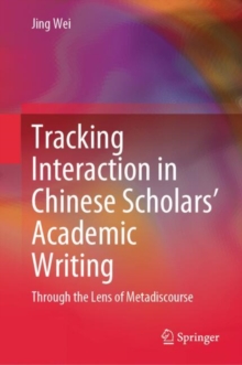 Image for Tracking Interaction in Chinese Scholars’ Academic Writing