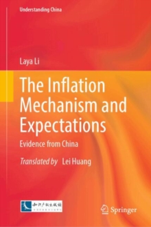 Image for The Inflation Mechanism and Expectations : Evidence from China