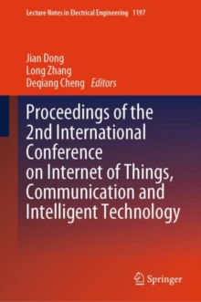 Image for Proceedings of the 2nd International Conference on Internet of Things, Communication and Intelligent Technology