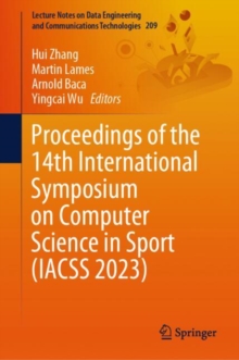 Image for Proceedings of the 14th International Symposium on Computer Science in Sport (IACSS 2023)