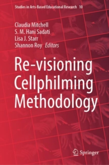 Image for Re-visioning Cellphilming Methodology