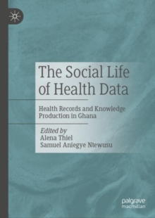 Image for The Social Life of Health Data
