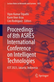 Image for Proceedings of 8th ASRES International Conference on Intelligent Technologies