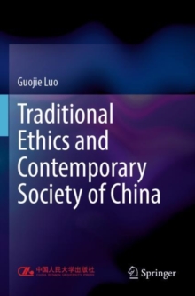 Image for Traditional Ethics and Contemporary Society of China