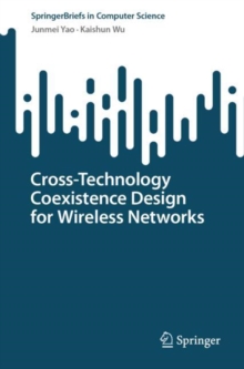 Image for Cross-Technology Coexistence Design for Wireless Networks