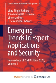 Image for Emerging Trends in Expert Applications and Security : Proceedings of 2nd ICETEAS 2023, Volume 1