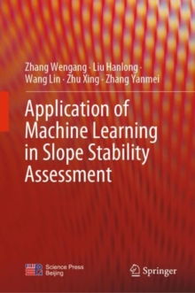 Image for Application of Machine Learning in Slope Stability Assessment