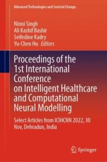 Image for Proceedings of the 1st International Conference on Intelligent Healthcare and Computational Neural Modelling