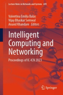 Image for Intelligent Computing and Networking: Proceedings of IC-ICN 2023