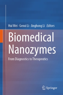 Image for Biomedical Nanozymes: From Diagnostics to Therapeutics