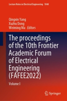 Image for The proceedings of the 10th Frontier Academic Forum of Electrical Engineering (FAFEE2022)